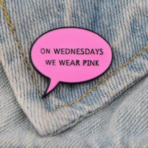 ON WEDNESDAYS WE WEAR PINK Mean Girls Speech Bubble Enamel Pin NEW! 1143